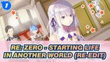 Re: Zero - Starting Life in Another World (Re-edit)| Classic Scenes（Part II)_1