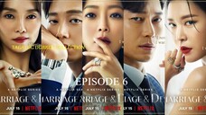 Remarriage & Desires Episode 6 Tagalog Dubbed