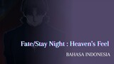 [FANDUB INDO] - Fate/Stay Night Heaven's Feel III "Dua cawan suci"
