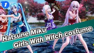 Hatsune Miku|【MMD】Follow your heart |mercy|5 Girls With Witch costume_1