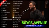 Boyce Avenue Top Acoustic Hit Playlist 2022!