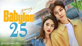 🇨🇳EP 25 | Young Babylon (2024)[EngSub]