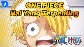 ONE PIECE | Hal yang Terpenting Adalah "Hati"!_1