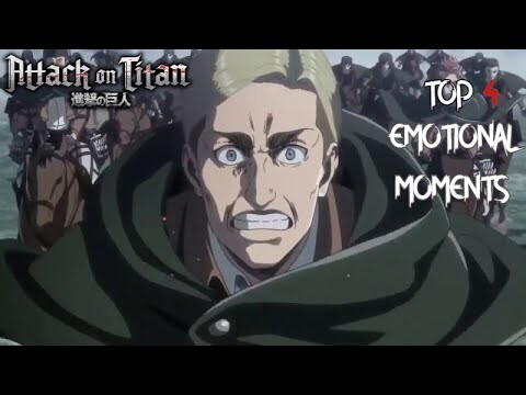 attack on titan - TOP 4 emotional moments