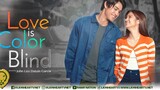Love Is Color Blind (2021) - Belle Mariano and Donny Pangilinan Full Movie.