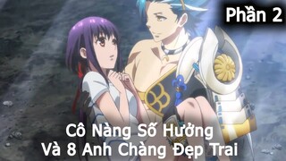 Trò Đùa Của Thần Linh | Phần 2 | Tóm tắt Anime hay | Thiên Nghiện Anime