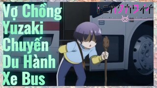 Vợ Chồng Yuzaki Chuyến Du Hành Xe Bus