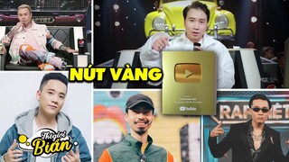 5 Rapper Sở Hữu Nút Vàng Youtube. Binz Chỉ Mất 1 Tháng, Wowy Vật Vã Mất 10 năm