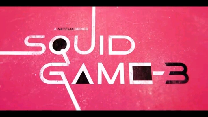 Squid Game: Season 3 | Official Teaser | Netflix