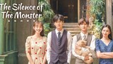 The Silence of the Monster 2022 [Eng.Sub] Ep22