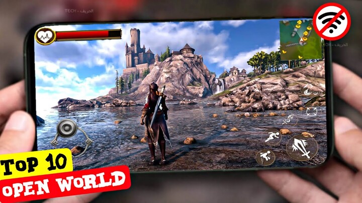 Top 10 Best OFFLINE Open WORLD Games for Android & iOS 2022| High Graphics OFFLINE Games for Android
