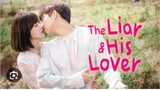 THE LIAR & HIS LOVER Episode 1 Eng Sub