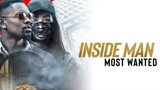 Inside Man Most Wanted | 2019 | Full Movie