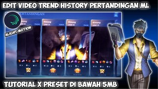 CARA EDIT VIDEO ANIMASI HERO HASIL HISTORY PERTANDINGAN ML  DI ALIGHT MOTION