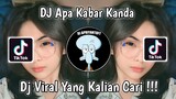 DJ APA KABAR KANDA | DJ DINDA JANGAN MARAH MARAH SOUND amayy VIRAL TIK TOK TERBARU 2023 !