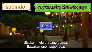 (Subindo)MY COUNTRY THE NEW AGE EP.1