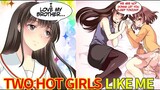 Hot Classmate Likes Me, But My Hot Sister Likes Me More (Comic Dub | Animated Manga)