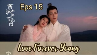 Love Forever Young _ Sub Indo / eps.15