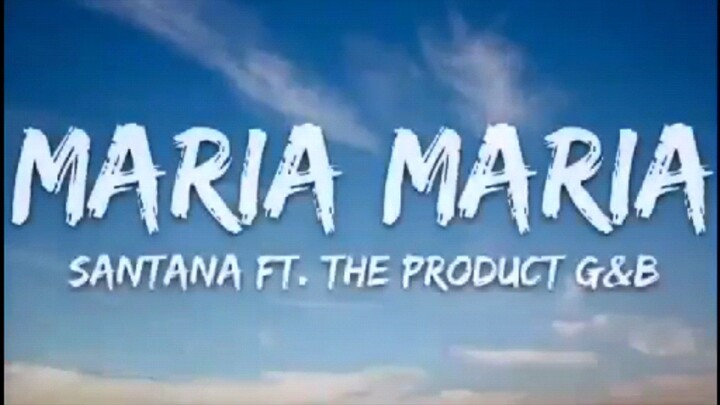 Maria Maria Lyrics, If You Want This Video Please Like And Follow My Page For More Videos Thankyou❤️