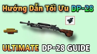 Hướng Dẫn Sử Dụng DP-28 Hiệu Quả Nhất Trong UPDATE 1.8 PUBG MOBILE/BGMI | Bong Bong TV #1