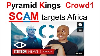 Crowd1 Scam or Legit I Crowd1 Scam BBC News Africa