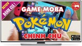 NEW GAME || Pokemon Unite - Game MOBA 5vs5 CHÍNH CHỦ NINTENDO || Thư Viện Game
