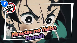 [Kimetsu no Yaiba | MAD] Rumah_1