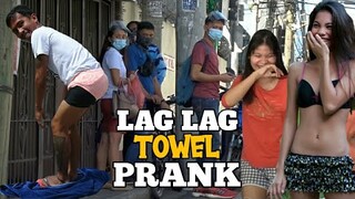 LAG LAG TOWEL SA MGA CHICKS PRANK.