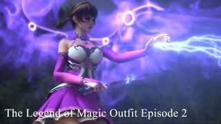 The Legend of Magic Outfit Episode 2