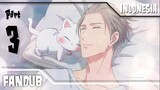 [FANDUB INDO] Pengen Jadi Kucing Part 3 | Atarashii Joushi wa Dotennen Anime Episode 3