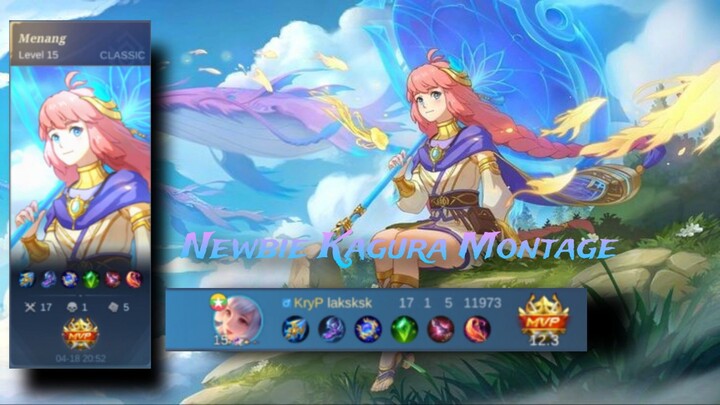 Newbie Kagura Montage🗿👍