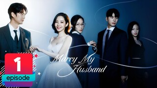 Marry My Husband - S01 - E01