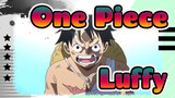 [One Piece/AMV] Luffy