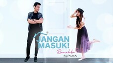 Telefilem Jangan Masuk Rumahku 2022