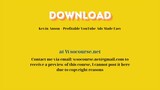 (WSOCOURSE.NET) Kevin Anson – Profitable YouTube Ads Made Easy
