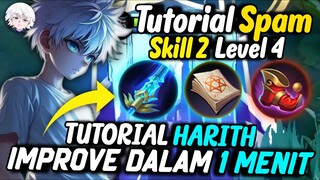 TUTORIAL HARITH SPAM SKILL 2 DI LEVEL 4