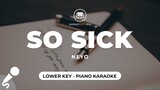 So Sick - Ne-Yo (Lower Key - Piano Karaoke)
