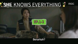 SHE KNOWS EVERYTHING EP.1-2