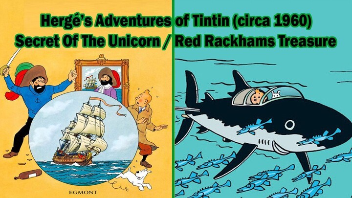 Tintin Classic Movie: Secret of The Unicorn (circa 1960)