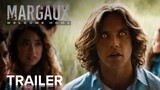 MARGAUX | Official Trailer | Paramount Movies