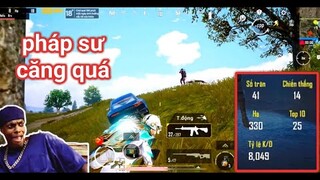 PUBG Mobile - Clear Cảng Là EZ Nhưng Gặp Các Anh Pháp Sư Trung Hoa Thì Khóc Thét