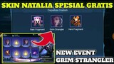 EVENT TERBARU GRIM STRANGLER CALL!!! CLAIM SKIN SPESIAL NATALIA GRATIS - Mobile Legends