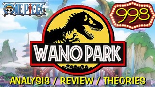 Welcome To WANO PARK | One Piece 998 | Analysis & Review