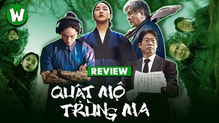 REVIEW QUẬT MỘ TRÙNG MA (EXHUMA)