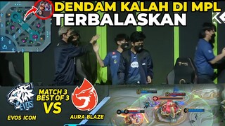 EVOS BNRN NGAMUK COK ‼️COMBO FERXIC + BRANZ BANTAI AURA CUMAN 11 MENIT COK - MDL EVOS VS AURA GAME 3