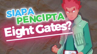 Siapa Pencipta EIGHT GATE?