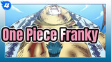 One Piece / Cha con không cùng huyết thống / Franky_4