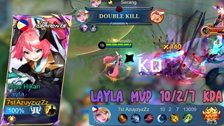 Layla MVP 10/2/7 KDA Perfect 🤔 | The Best Gameplay Layla, Best Build and Emblem Layla