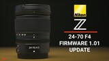 Nikon Z 24-70 f4 Firmware 1.01 Update // What does it do?