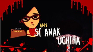 SI ANAK UCHIHA